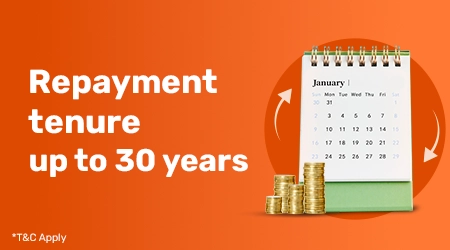 Repayment tenure up to 30 Years